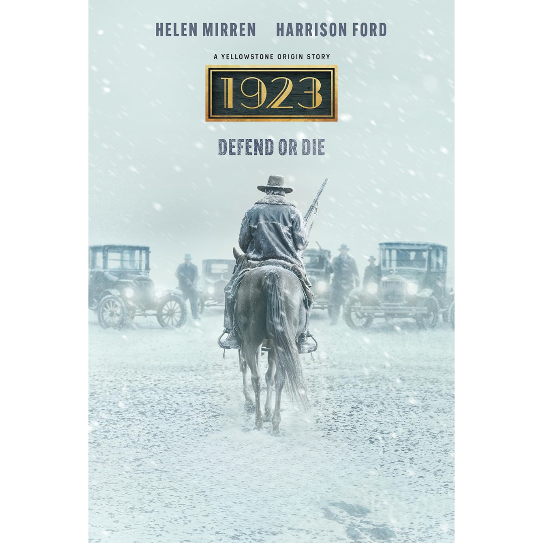 1923: A Yellowstone Origin Story, The Complete Series