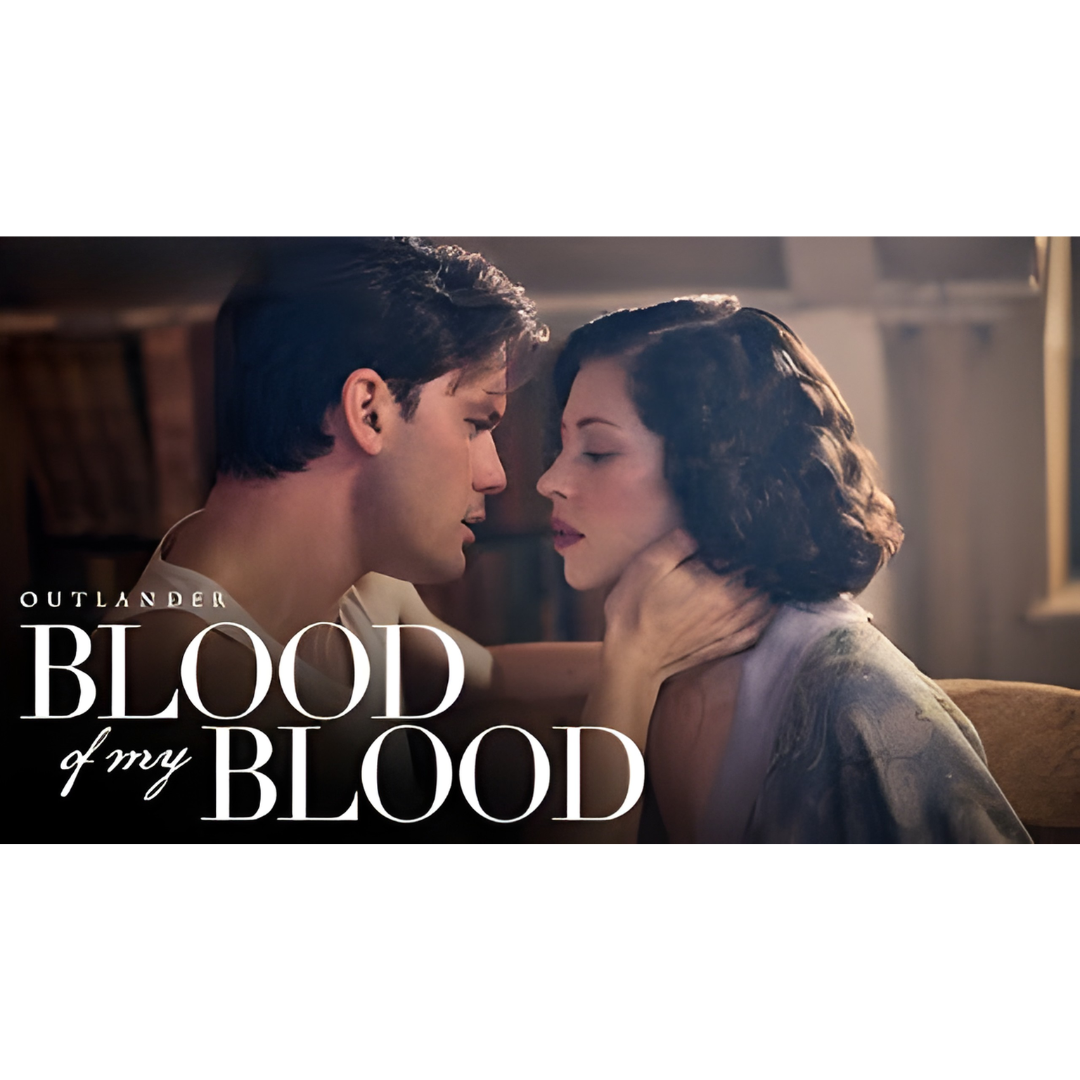 Outlander Blood of My Blood