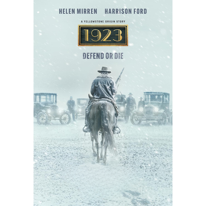 1923: A Yellowstone Origin Story, The Complete Series